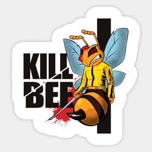 Kill Bee Sticker